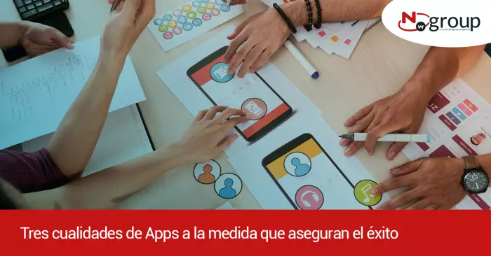 Tres cualidades de Apps a la medida que aseguran el éxito 